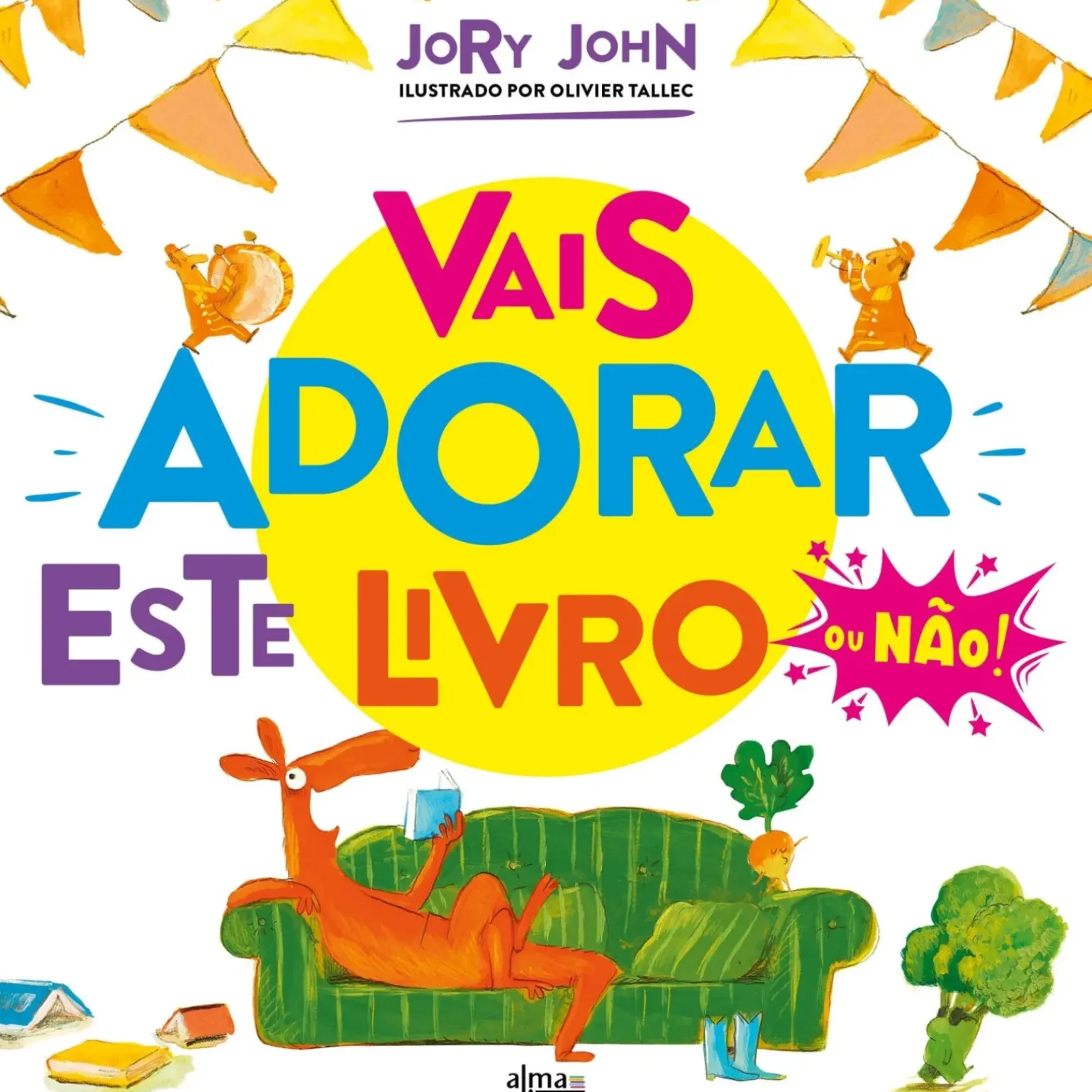 Vais Adorar Este Livro de Jory John