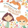 Vamos Aprender a Meditar! de Chiara Piroddi - Mindfulness para Crianças