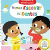 Vamos Escovar os Dentes - Pequenos Grandes Passos de Marie Kyprianou