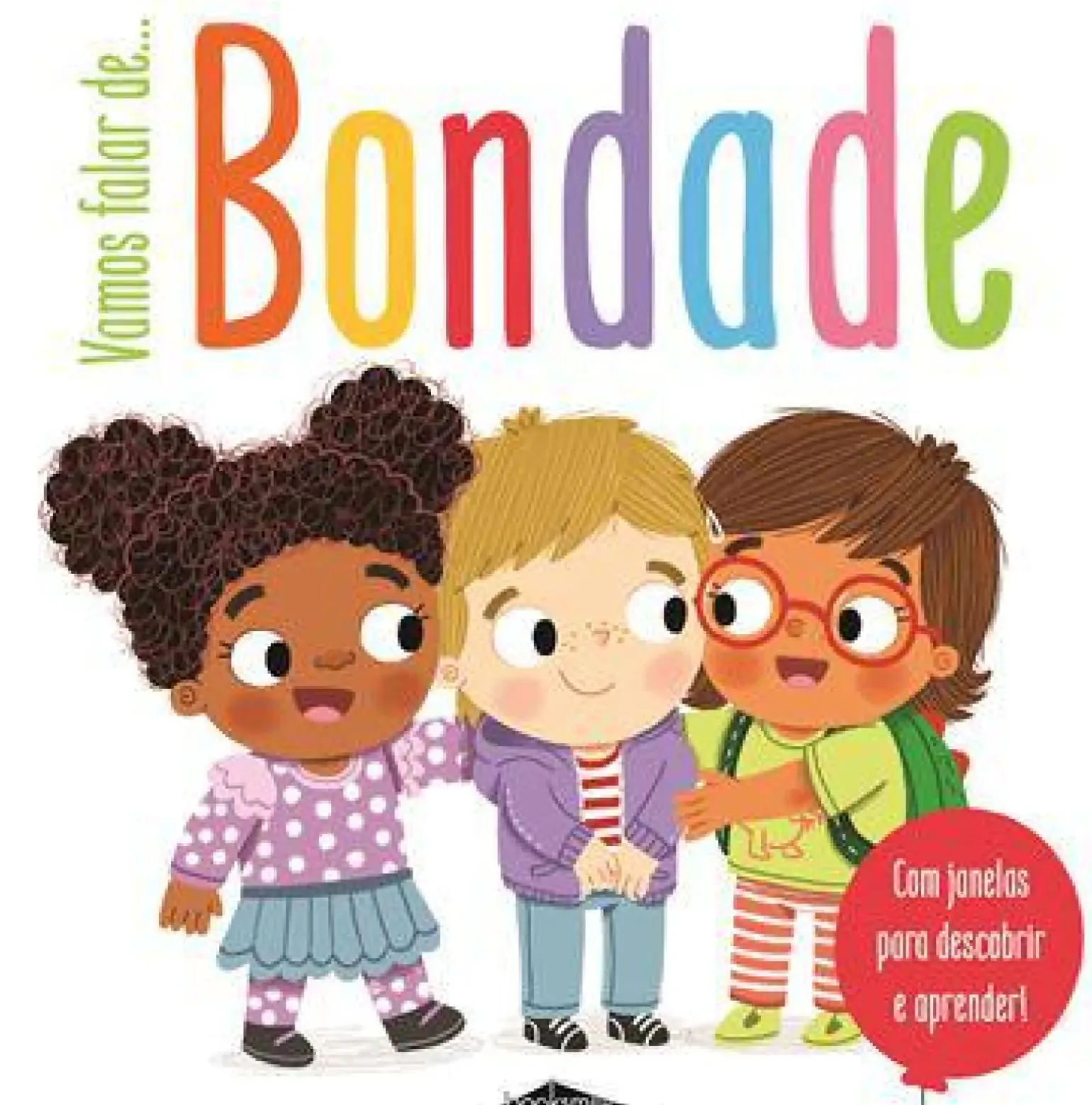 Vamos Falar De... Bondade de Kathy L. Gordon