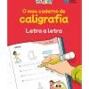 Vamos! - o Meu Caderno de Caligrafia - Letra A Letra
