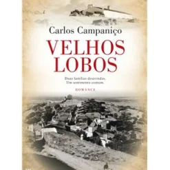 Velhos Lobos de Carlos Campaniço