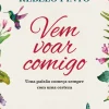 Vem Voar Comigo de Margarida Rebelo Pinto