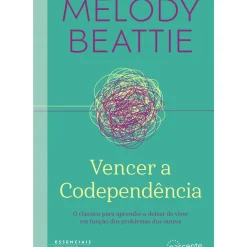 Vencer a Codependência de Melody Beattie