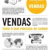 Vendas - Tudo o que Precisa de Saber de Wendy Connick - Curso Intensivo de Vendas