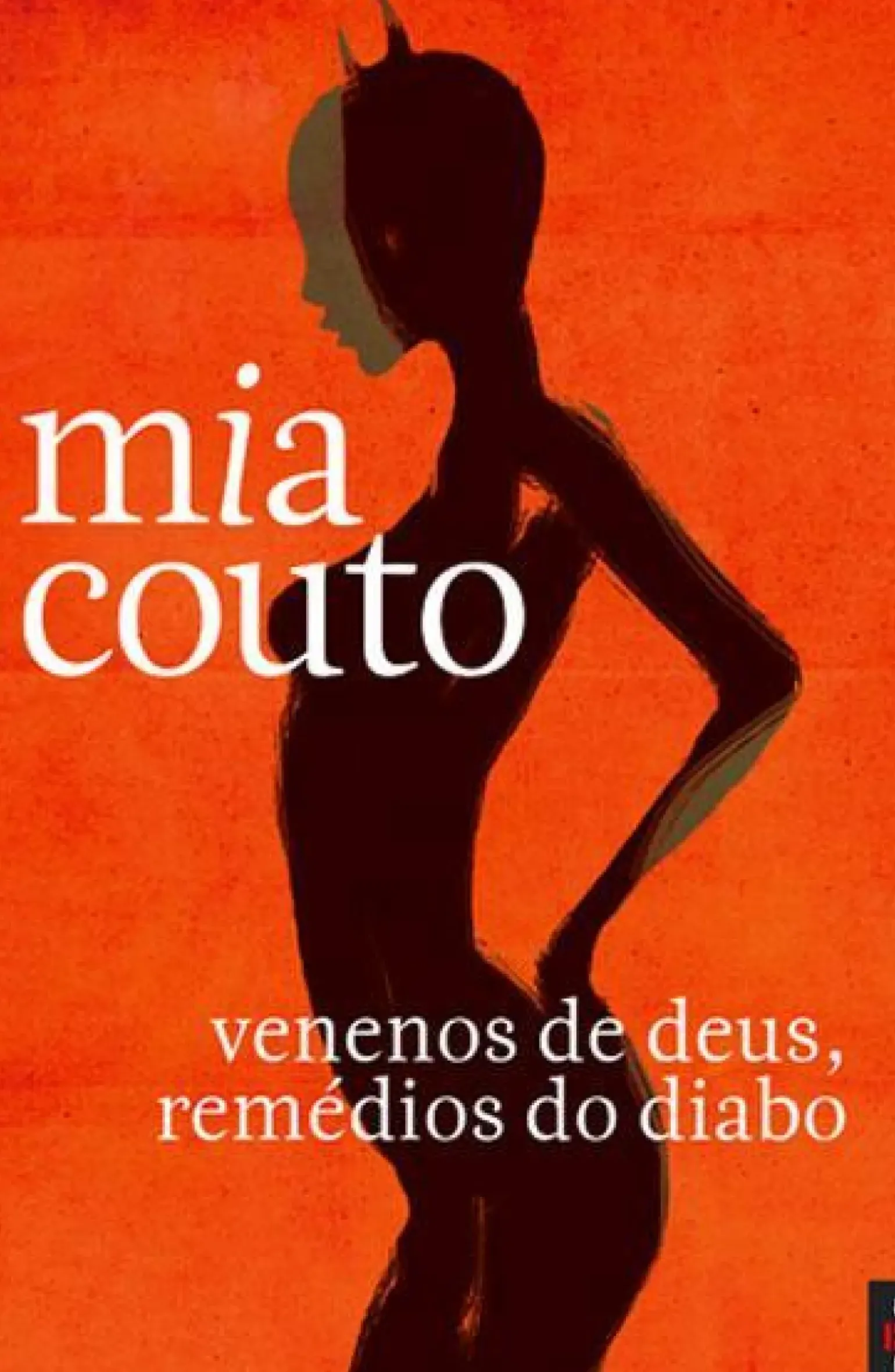 Venenos de Deus, Remédios do Diabo de Mia Couto - Livro de Bolso