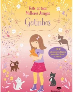 Veste as Tuas Melhores Amigas - Gatinhos