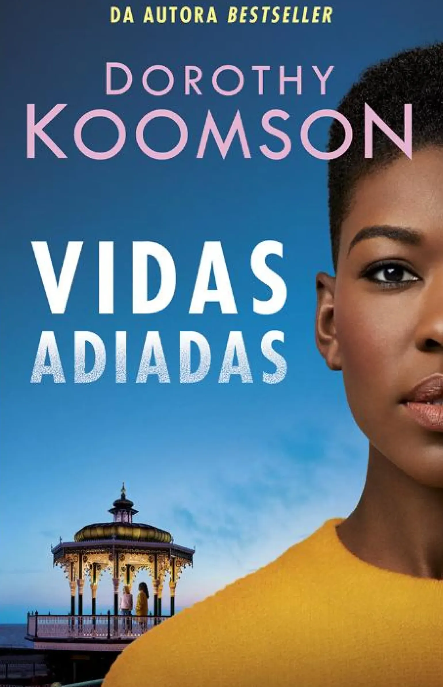 Vidas Adiadas de Dorothy Koomson