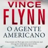 VINCE FLYNN "O AGENTE AMERICANO" $E21 de Vince Flynn