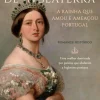 Vitória de Inglaterra - A Rainha que Amou e Ameaçou Portugal de Isabel Machado