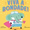 Viva a Bondade! de Sabrina Moyle