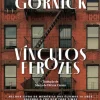 Vínculos Ferozes de Vivian Gornick