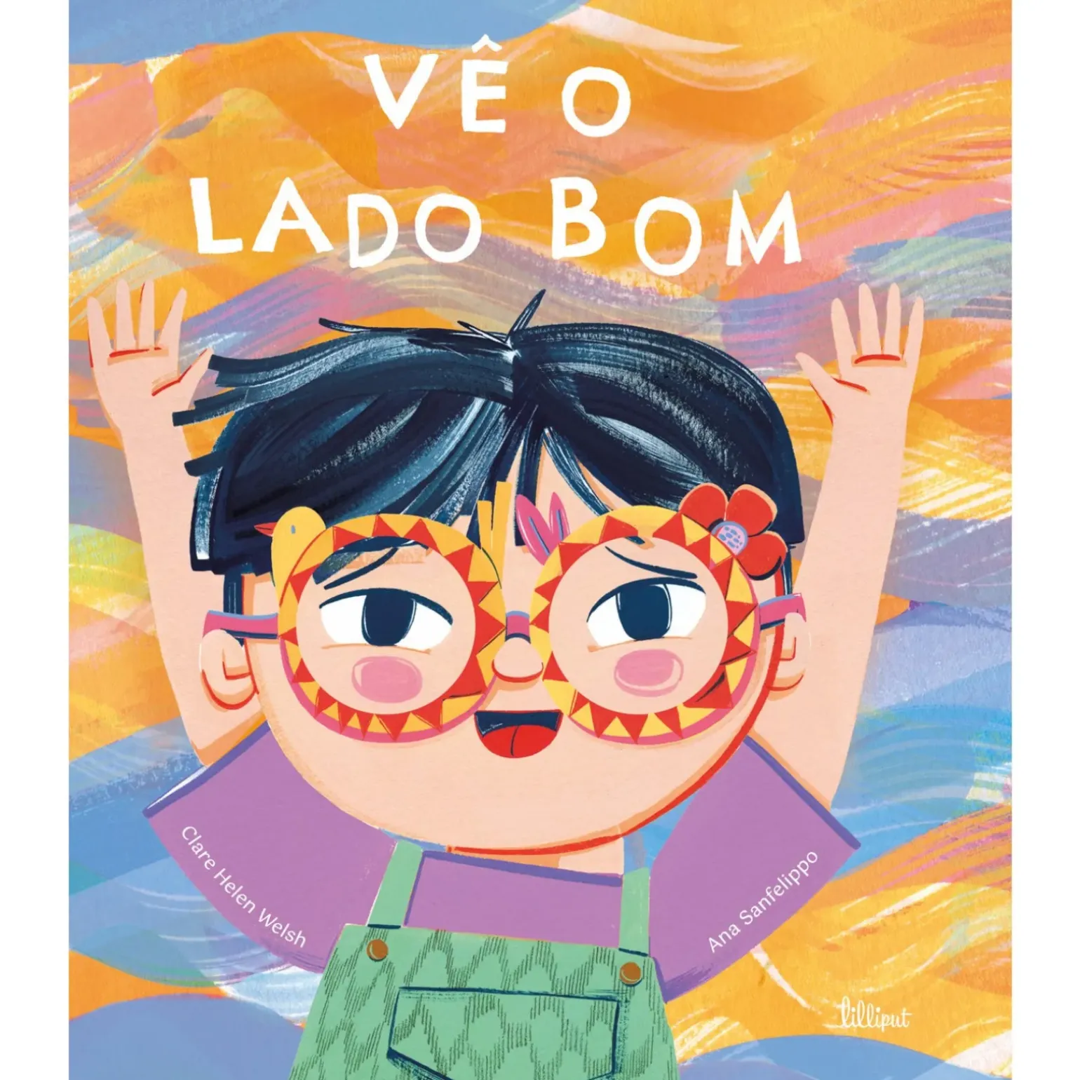Vê o Lado Bom de Clare Helen Welsh