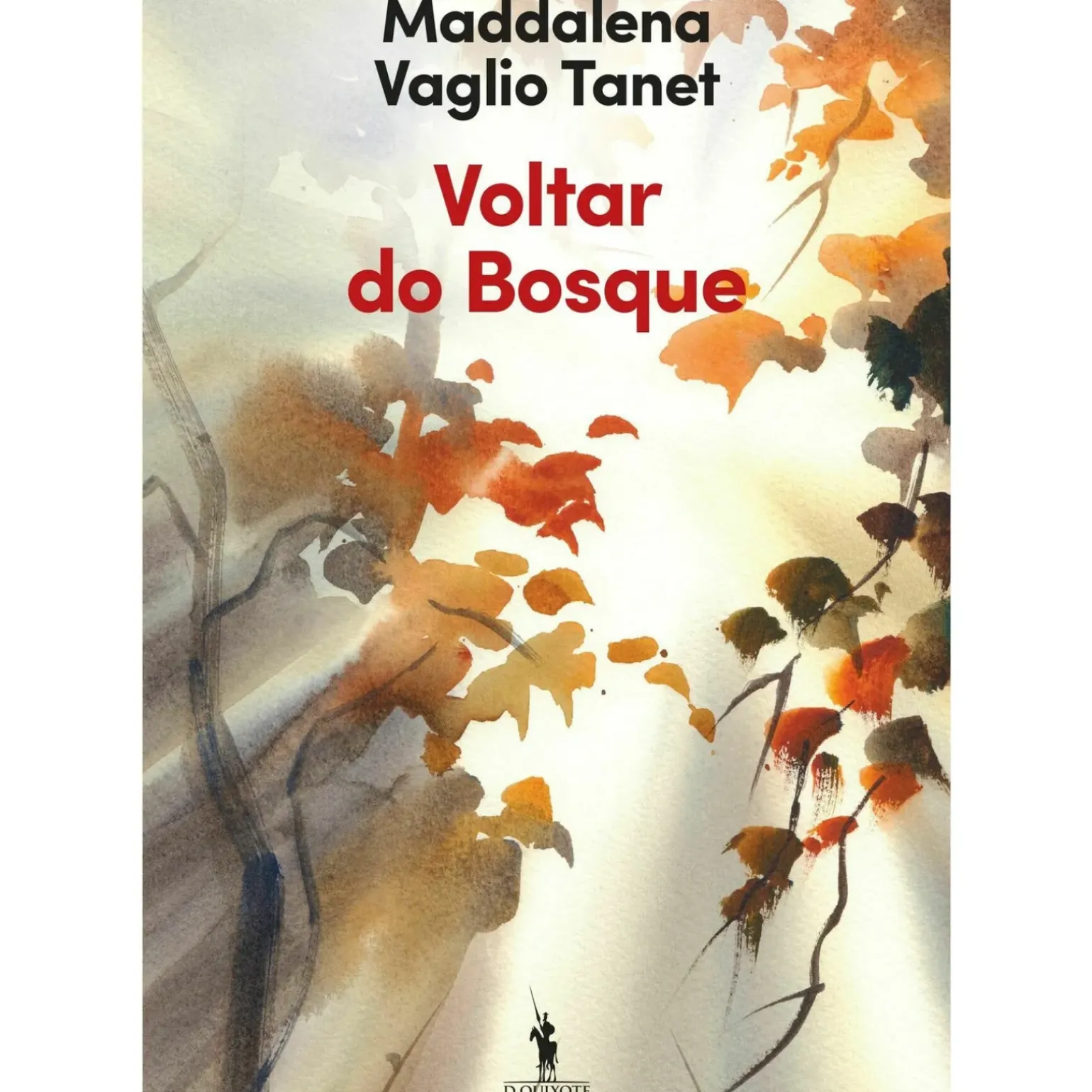 Voltar do Bosque de Maddalena Vaglio Tanet