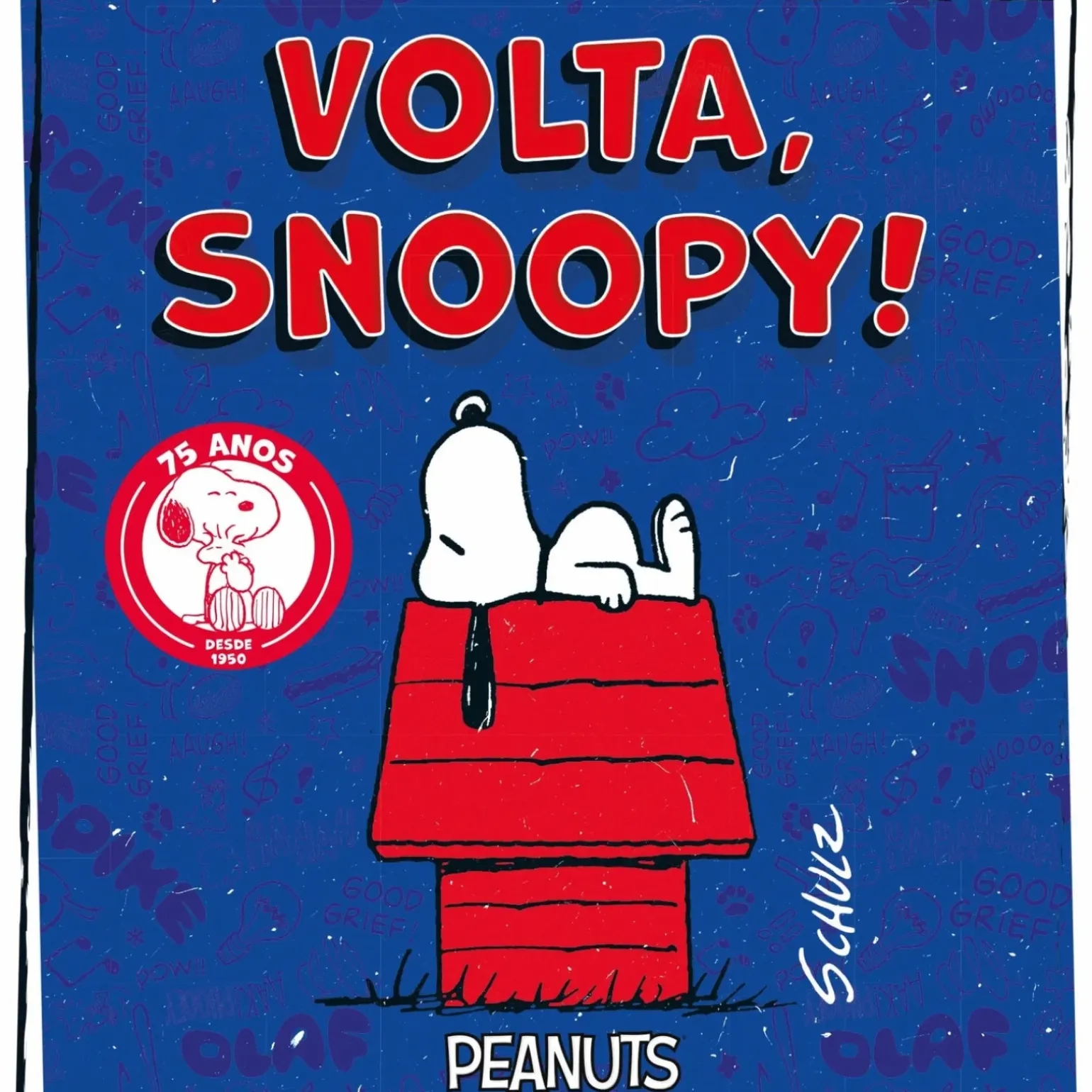 Volta, Snoopy! de Charles M. Schulz