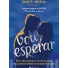 Vou Esperar de Daniela Rebocho