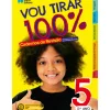 Vou Tirar 100% - 5.º Ano - Cadernos de Revisão