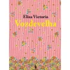 Vozdevelha de Elisa Victoria